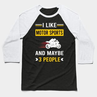 3 People Motor Sport Sports Motorsport Baseball T-Shirt